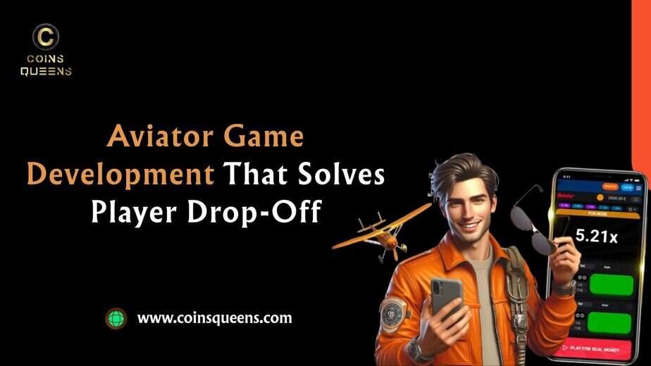 Aviator Game Development That Solves Player Drop-Off