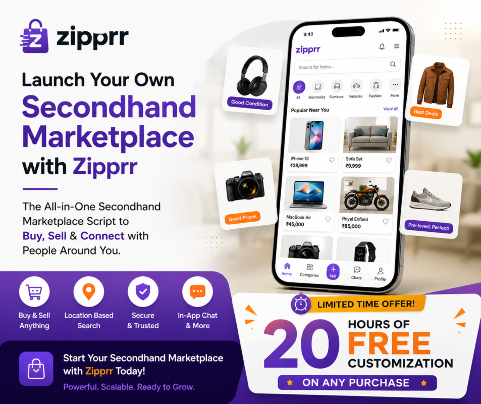 START a Multi-Category, Multi-City Resale Platform with Zipprr’s $490 Second Hand Marketplace Script