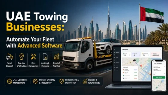UAE Towing Businesses: Automate Your Fleet with Advanced Software